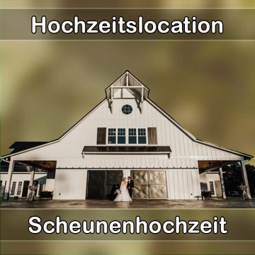 Location - Hochzeitslocation Scheune in Aalen