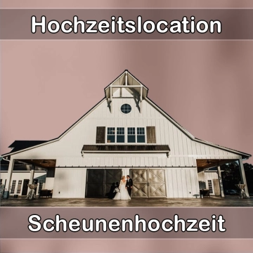 Location - Hochzeitslocation Scheune in Abensberg