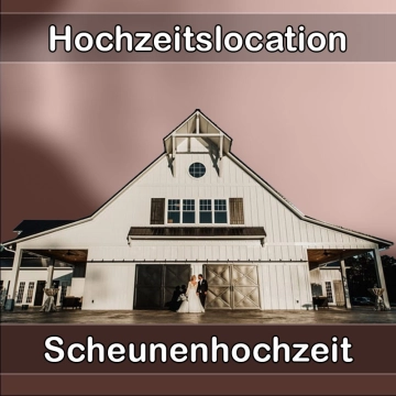 Location - Hochzeitslocation Scheune in Abtsgmünd
