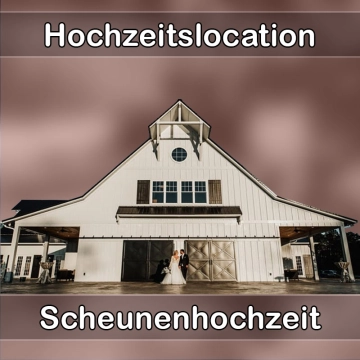 Location - Hochzeitslocation Scheune in Adendorf