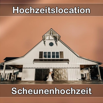 Location - Hochzeitslocation Scheune in Ahorn (Kreis Coburg)