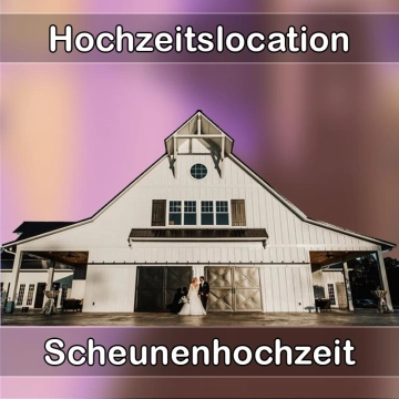 Location - Hochzeitslocation Scheune in Aidlingen