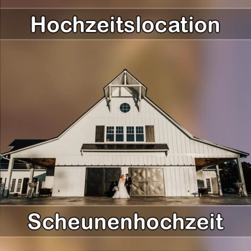 Location - Hochzeitslocation Scheune in Aindling