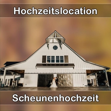 Location - Hochzeitslocation Scheune in Alteglofsheim