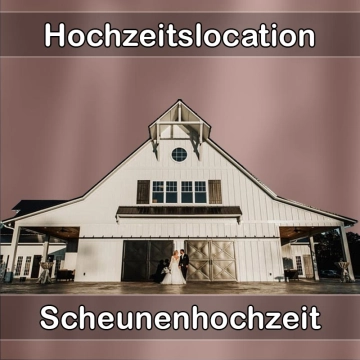 Location - Hochzeitslocation Scheune in Altenstadt an der Waldnaab