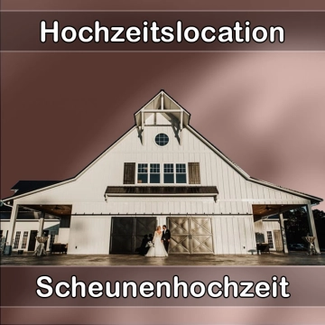 Location - Hochzeitslocation Scheune in Amtsberg