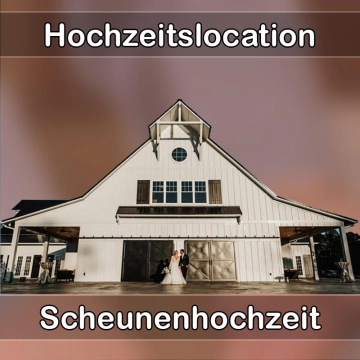 Location - Hochzeitslocation Scheune in Andernach