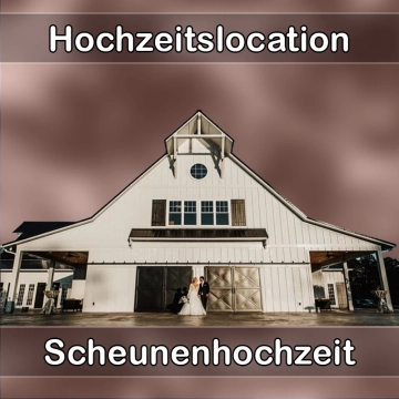Location - Hochzeitslocation Scheune in Asbach-Bäumenheim