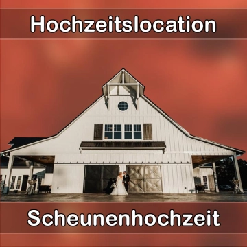 Location - Hochzeitslocation Scheune in Asbach (Westerwald)