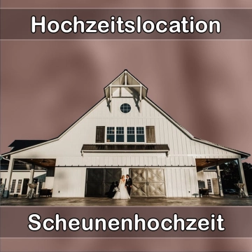 Location - Hochzeitslocation Scheune in Auenwald