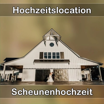 Location - Hochzeitslocation Scheune in Augustusburg