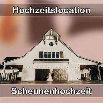 Location - Hochzeitslocation Scheune in Bad Boll
