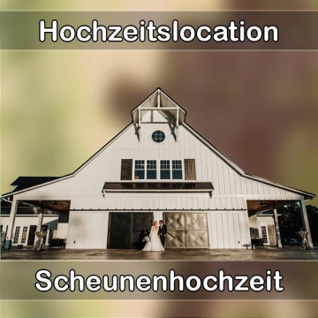 Location - Hochzeitslocation Scheune in Bad Breisig