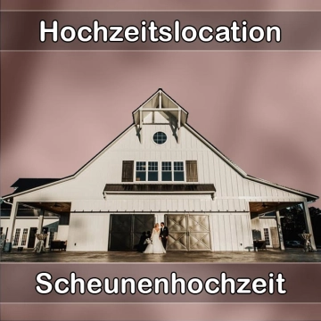 Location - Hochzeitslocation Scheune in Bad Brückenau