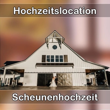 Location - Hochzeitslocation Scheune in Bad Ems