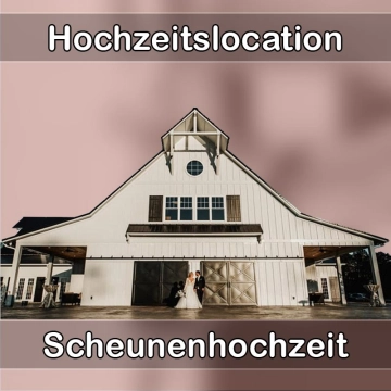 Location - Hochzeitslocation Scheune in Bad Endbach