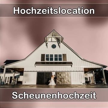 Location - Hochzeitslocation Scheune in Bad Endorf