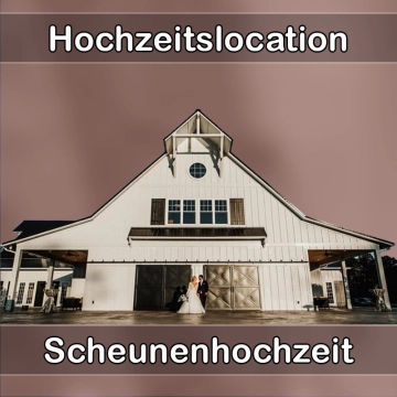 Location - Hochzeitslocation Scheune in Bad Klosterlausnitz