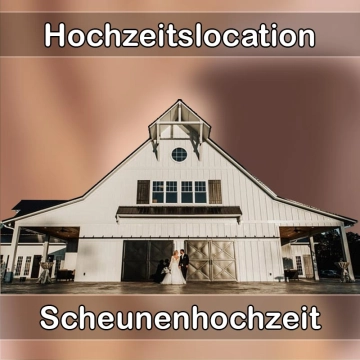 Location - Hochzeitslocation Scheune in Bad Laer