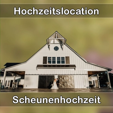 Location - Hochzeitslocation Scheune in Bad Reichenhall
