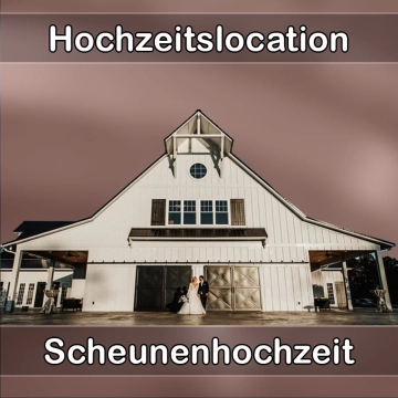 Location - Hochzeitslocation Scheune in Bad Tölz