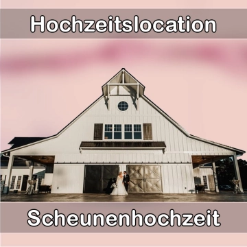 Location - Hochzeitslocation Scheune in Bad Windsheim