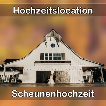 Location - Hochzeitslocation Scheune in Bad Zwesten