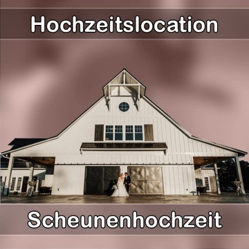 Location - Hochzeitslocation Scheune in Baiersdorf