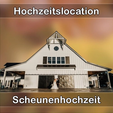 Location - Hochzeitslocation Scheune in Baltmannsweiler