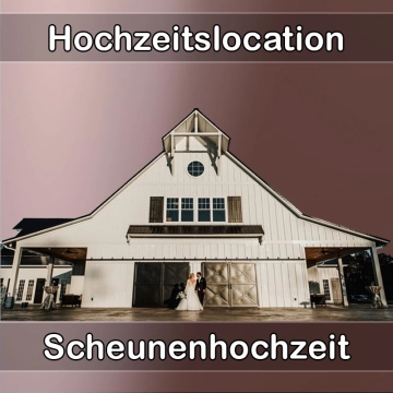 Location - Hochzeitslocation Scheune in Bannewitz