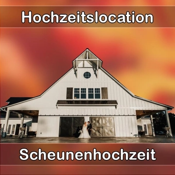 Location - Hochzeitslocation Scheune in Bautzen