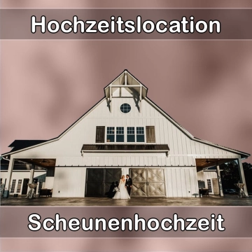 Location - Hochzeitslocation Scheune in Berchtesgaden
