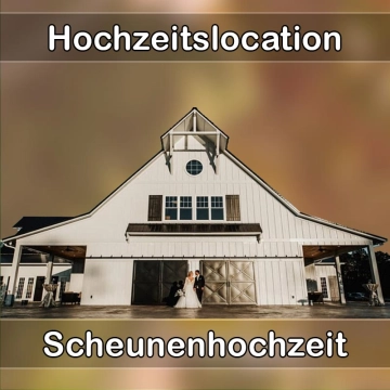 Location - Hochzeitslocation Scheune in Bergrheinfeld