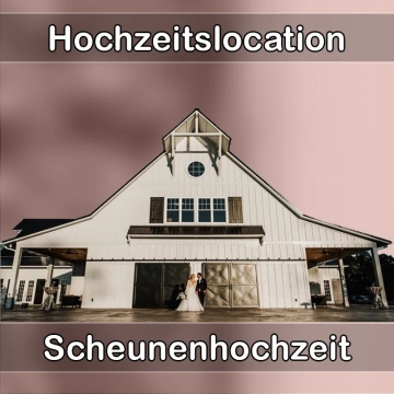 Location - Hochzeitslocation Scheune in Bernstadt auf dem Eigen