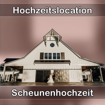 Location - Hochzeitslocation Scheune in Besigheim