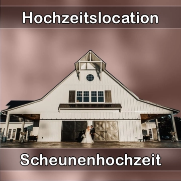 Location - Hochzeitslocation Scheune in Bischberg