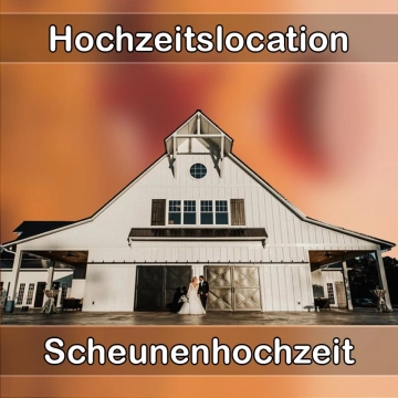 Location - Hochzeitslocation Scheune in Bissingen an der Teck