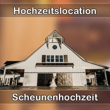 Location - Hochzeitslocation Scheune in Bitburg