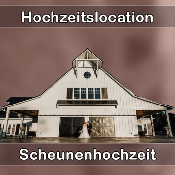 Location - Hochzeitslocation Scheune in Blankenhain