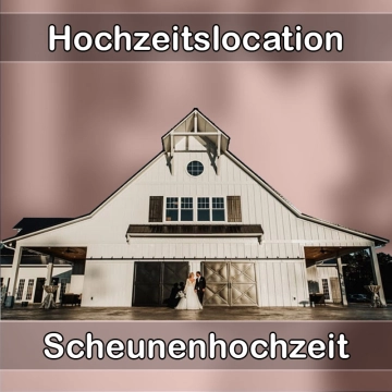 Location - Hochzeitslocation Scheune in Bobenheim-Roxheim