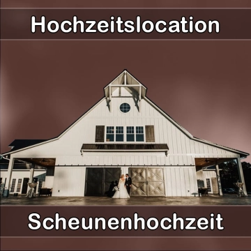 Location - Hochzeitslocation Scheune in Bobritzsch-Hilbersdorf