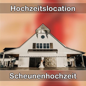 Location - Hochzeitslocation Scheune in Bodelshausen