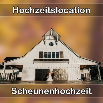 Location - Hochzeitslocation Scheune in Bodenfelde