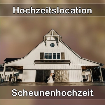 Location - Hochzeitslocation Scheune in Bodenmais