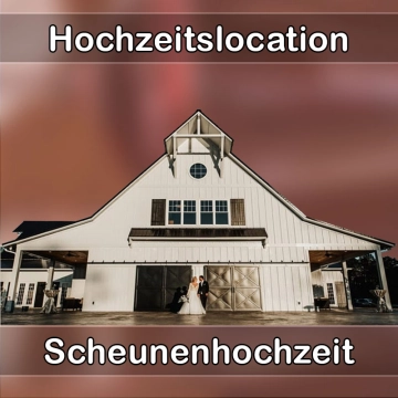 Location - Hochzeitslocation Scheune in Bodenwöhr