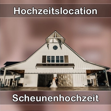 Location - Hochzeitslocation Scheune in Bönnigheim