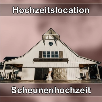 Location - Hochzeitslocation Scheune in Breidenbach