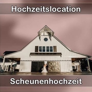 Location - Hochzeitslocation Scheune in Buch am Erlbach