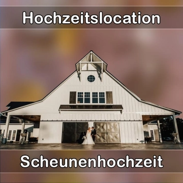 Location - Hochzeitslocation Scheune in Buchbach