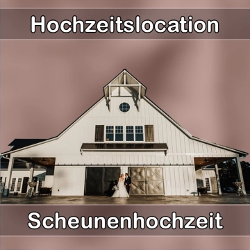 Location - Hochzeitslocation Scheune in Büdelsdorf